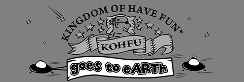 Kohfu Goes to Earth